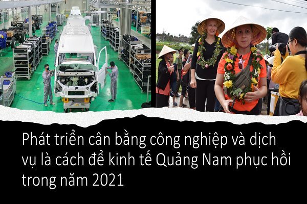 Từ kinh nghiệm ứng phó Covid, Quảng Nam chuyển đổi cơ cấu kinh tế